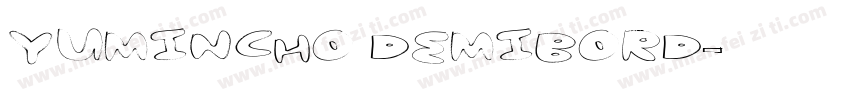 yumincho demibord字体转换